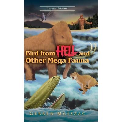 Bird From Hell And Other Mega Fauna