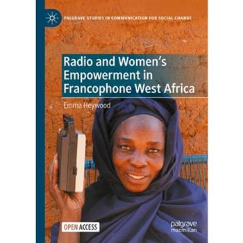 Radio and Women's Empowerment in Francophone West Africa