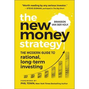The New Money Strategy