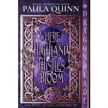 Where Highland Thistles Bloom