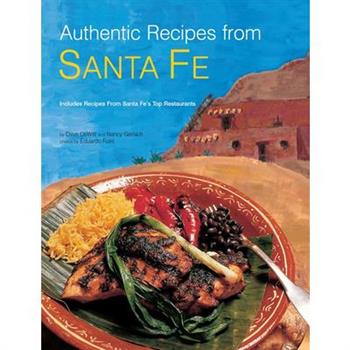 Authentic Recipes from Santa Fe