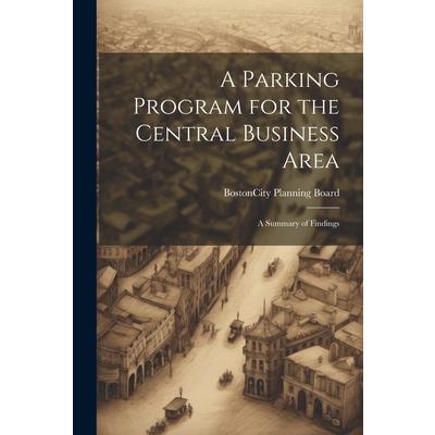 A Parking Program for the Central Business Area