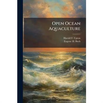 Open Ocean Aquaculture