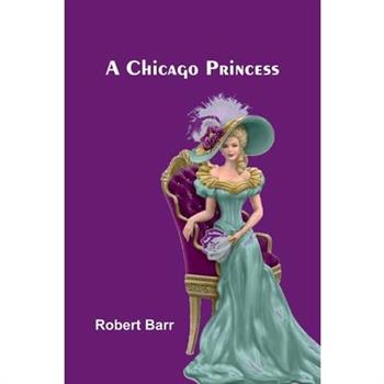 A Chicago Princess