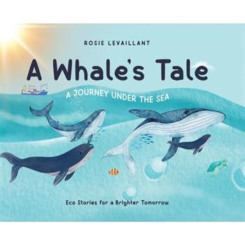 A Whale's Tale