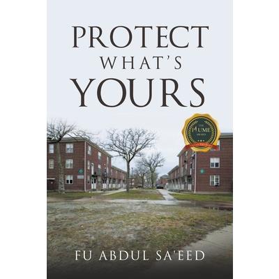 Protect What’s Yours