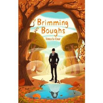 Brimming Boughs Brimming Boughs