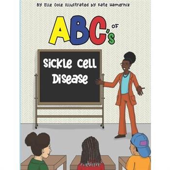 ABCs of Sickle Cell Disease