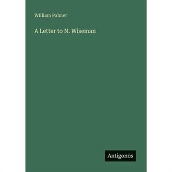 A Letter to N. Wiseman