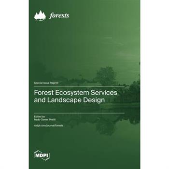 Forest Ecosystem Services and Landscape Design