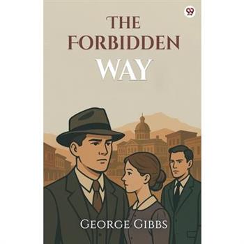 The Forbidden Way