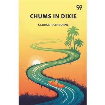 Chums In Dixie