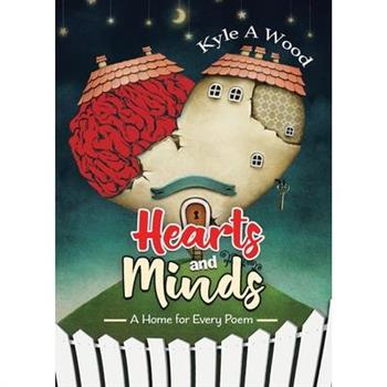 Hearts and MindsA Home for Every Poem