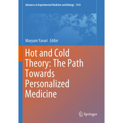 Hot and Cold Theory: The Path Towards Personalized Medicine