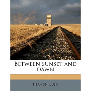 Between Sunset and Dawn