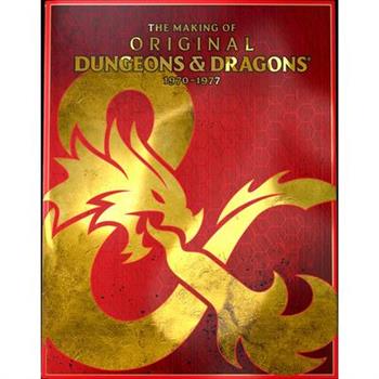 Dungeons & Dragons - The Making of Original D&d: 1970-1977 Hardcover