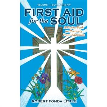 First Aid for the Soul