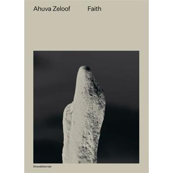 Ahuva Zeloof: Faith