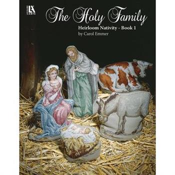 The Holy Family Heirloom Nativity Book 1