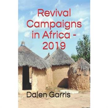 Revival Campaigns in Africa - 2019