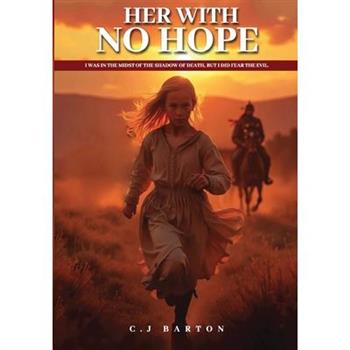 Her With No Hope