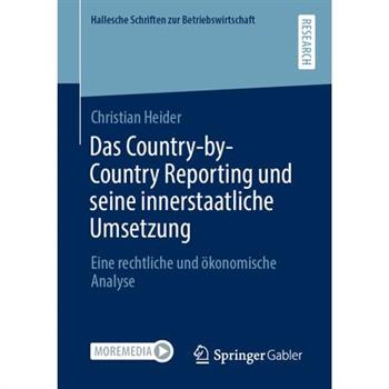 Das Country-By-Country Reporting Und Seine Innerstaatliche Umsetzung