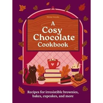 A Cosy Chocolate Cookbook