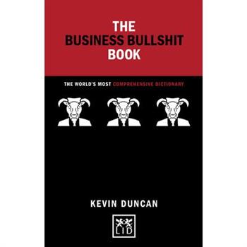 The Business Bullshit Book