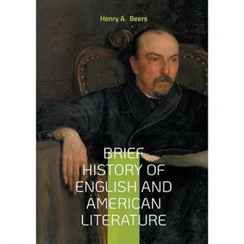 Brief History of English and American Literature