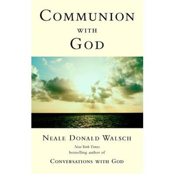 Communion With God