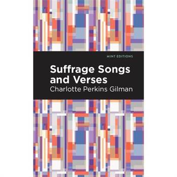 Suffrage Songs and Verses