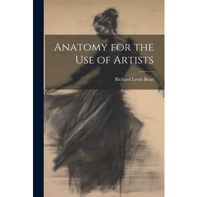 Anatomy for the Use of Artists