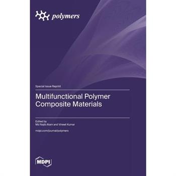 Multifunctional Polymer Composite Materials