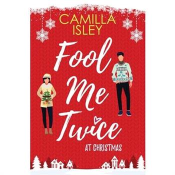 Fool Me Twice at Christmas