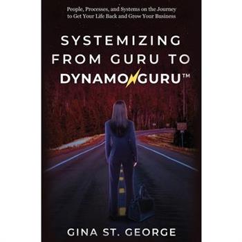Systemizing from Guru to Dynamoguru
