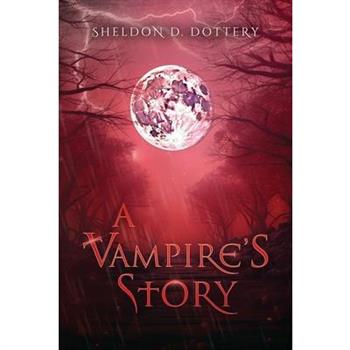 A Vampire’s Story