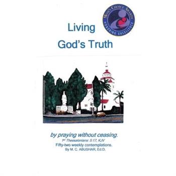 Living God’s Truth;