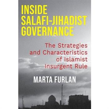 Inside Salafi-Jihadist Governance