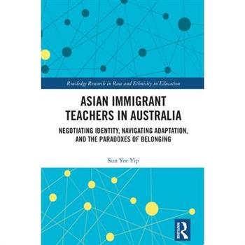 Asian Immigrant Teachers in Australia