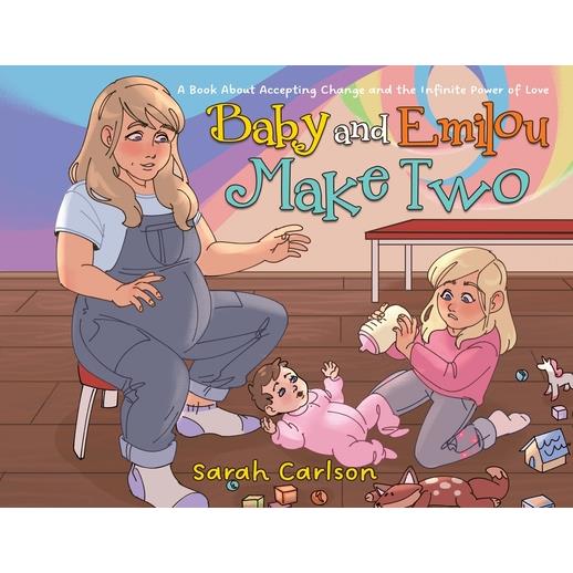 Baby and Emilou Make Two