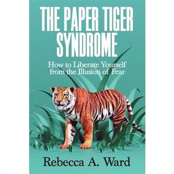 The Paper Tiger Syndrome