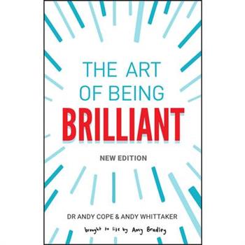 The Art of Being Brilliant