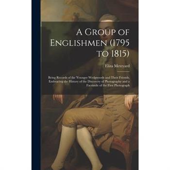 A Group of Englishmen (1795 to 1815)