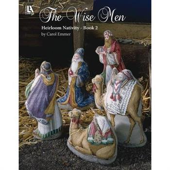 The Wise Men Heirloom Nativity Book 2
