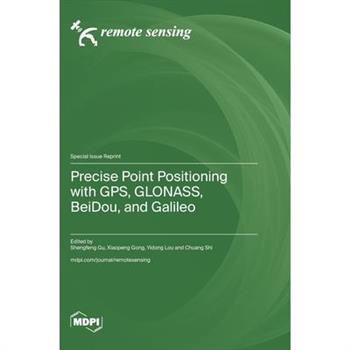 Precise Point Positioning with GPS, GLONASS, BeiDou, and Galileo