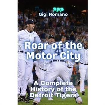 Roar of the Motor City
