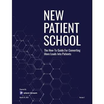New Patient School