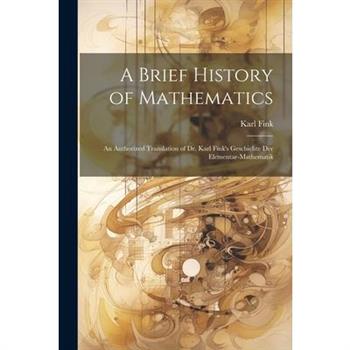 A Brief History of Mathematics
