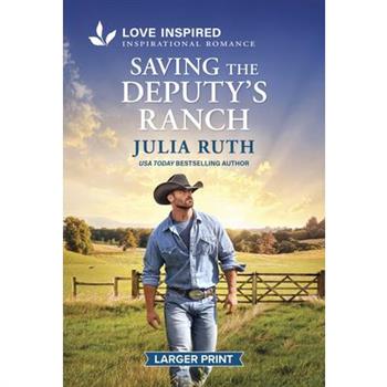 Saving the Deputy's Ranch