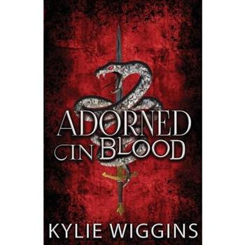 Adorned in Blood
